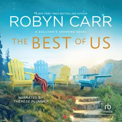 The Best of Us by Robyn Carr audiobook