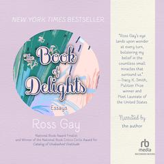 The Book of Delights by Ross Gay audiobook