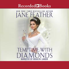 Tempt Me with Diamonds by Jane Feather audiobook