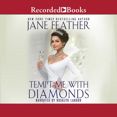Tempt Me with Diamonds by Jane Feather audiobook