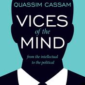 Vices of the Mind by  Quassim Cassam audiobook