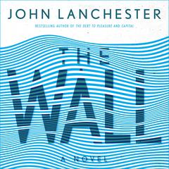 The Wall by John Lanchester audiobook