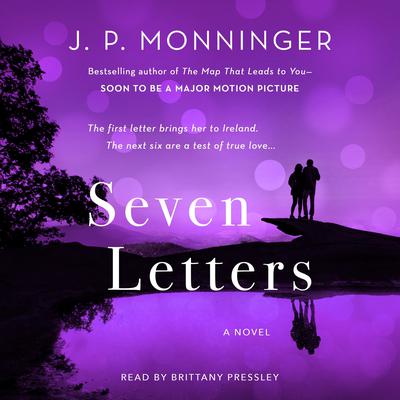 Seven Letters by J. P. Monninger audiobook