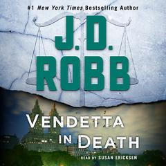 Vendetta in Death by J. D. Robb audiobook