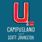 Campusland by  Scott Johnston audiobook