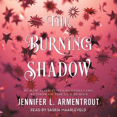 The Burning Shadow by Jennifer L. Armentrout audiobook