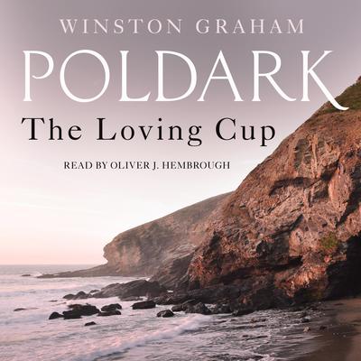 The Loving Cup by Winston Graham audiobook