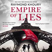 Empire of Lies by  Raymond Khoury audiobook