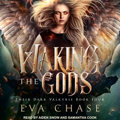 Waking the Gods by Eva Chase audiobook