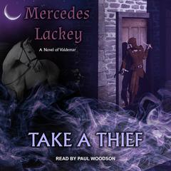 Take a Thief by Mercedes Lackey audiobook
