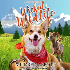 Wicked Wildlife by Mildred Abbott audiobook