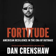 Fortitude by Dan Crenshaw audiobook