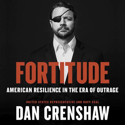 Fortitude by Dan Crenshaw audiobook