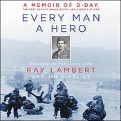 Every Man a Hero by  Jim DeFelice audiobook