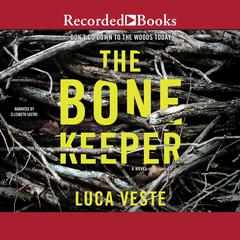 The Bone Keeper by Luca Veste audiobook