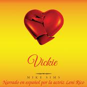 Vickie (Español) by  Mike Sims audiobook