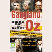 Gangland Oz by  James Morton audiobook