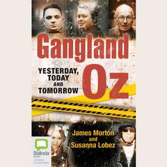 Gangland Oz by James Morton audiobook