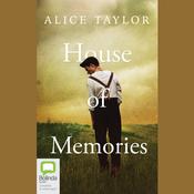 House of Memories by  Alice Taylor audiobook