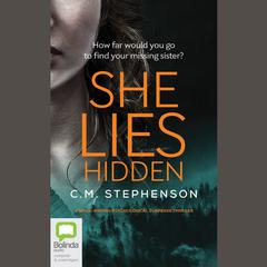 She Lies Hidden by C.M. Stephenson audiobook