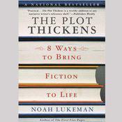 The Plot Thickens by  Noah Lukeman audiobook