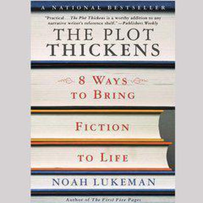 The Plot Thickens by Noah Lukeman audiobook