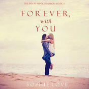 Forever, With You by  Sophie Love audiobook