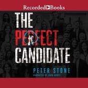 The Perfect Candidate by  Peter Stone audiobook