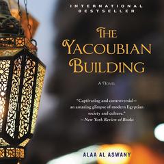 The Yacoubian Building by Alaa Al Aswany audiobook