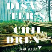 Disaster's Children by  Emma Sloley audiobook