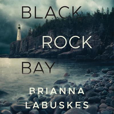 Black Rock Bay by Brianna Labuskes audiobook