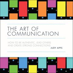 The Art of Communication by Judy Apps audiobook