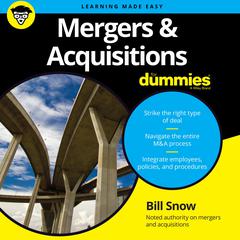 Mergers & Acquisitions for Dummies by Bill Snow audiobook