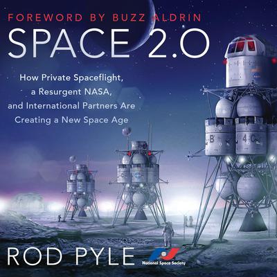 Space 2.0 by Rod Pyle audiobook