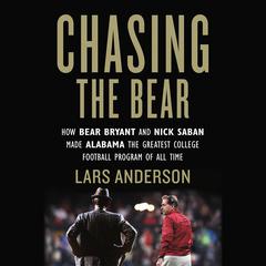 Chasing the Bear by Lars Anderson audiobook