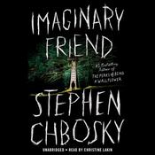 Imaginary Friend by  Stephen Chbosky audiobook