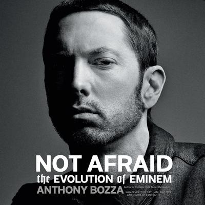 Not Afraid by Anthony Bozza audiobook