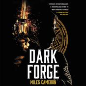 Dark Forge by  Christian Cameron audiobook