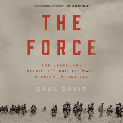 The Force by Saul David audiobook