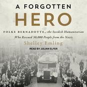 A Forgotten Hero by  Shelley Emling audiobook