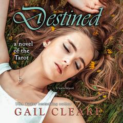 Destined by Gail Cleare audiobook