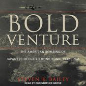 Bold Venture by  Steven K. Bailey audiobook