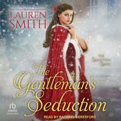 The Gentleman's Seduction by  Lauren Smith audiobook
