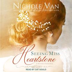 Seeing Miss Heartstone by Nichole Van audiobook