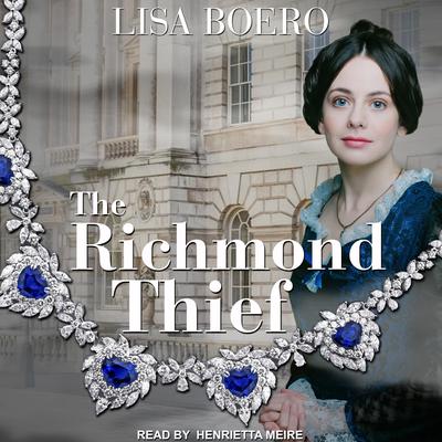 The Richmond Thief by Lisa Boero audiobook