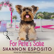 For Pete's Sake by  Shannon Esposito audiobook