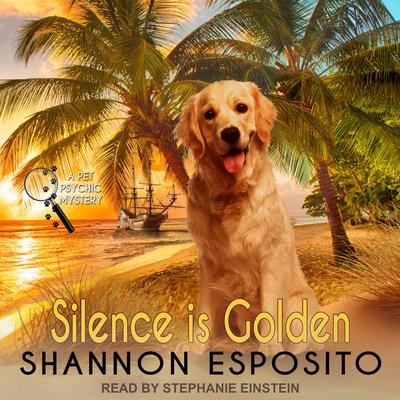 Silence Is Golden by Shannon Esposito audiobook