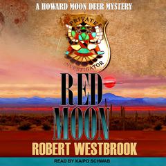 Red Moon by Robert Westbrook audiobook