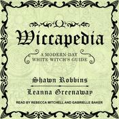 Wiccapedia by  Shawn Robbins audiobook
