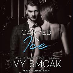 Carved in Ice by Ivy Smoak audiobook